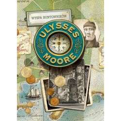Ulysses Moore T.16 Wyspa Buntowników