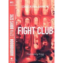 Fight Club - Podziemny krąg audiobook