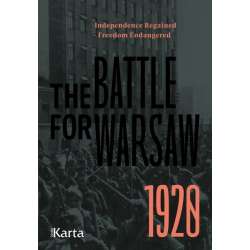 The Battle for Warsaw 1920 - 1