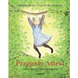 Przygody Astrid - zanim została Astrid Lindgren - 1
