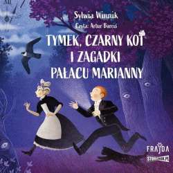Tymek, Czarny Kot i zagadki Pałacu.. audiobook - 1
