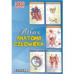 Ilustrowany atlas szkolny.Atlas anatomii człowieka - 1