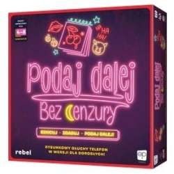 Podaj dalej! Bez cenzury