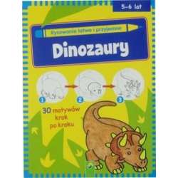 Rysowanie łatwe i przyjemne - Dinozaury