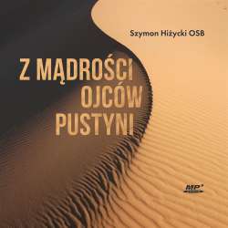 Z mądrości Ojców Pustyni audiobook - 1