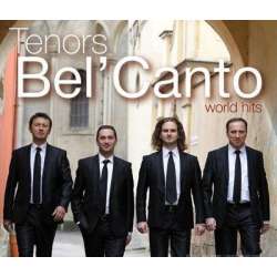 World Hits - Tenors Bel' Canto SOLITON
