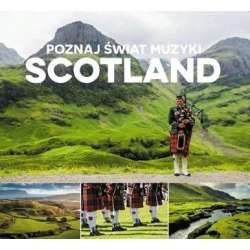 Poznaj Świat Muzyki: Scotland CD