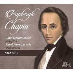 Fryderyk Chopin - Sonaty CD - 1