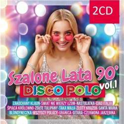 Szalone lata 90 Disco Polo (2xCD) - 1