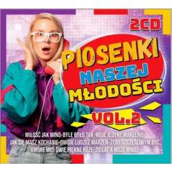 Piosenki naszej młodości vol.2 2CD