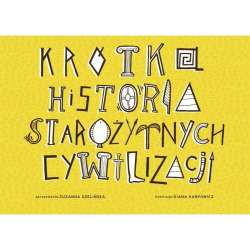 Krótka Historia Starożytnych Cywilizacji - 1