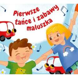 Pierwsze tańce i zabawy maluszka CD