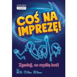 Coś na imprezę! Zgadnij, co myślą inni! - 1