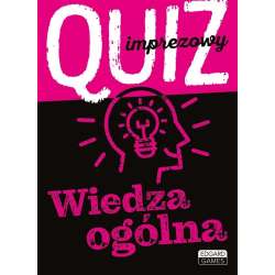 Quiz imprezowy. Wiedza ogólna - 1