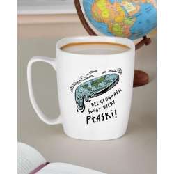 Kubek Bez geografii świat byłby płaski