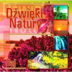 Dźwięki natury. Raj CD - 1