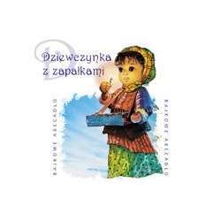 CD Bajka słowno-muzyczna - DZIEWCZYNKA Z ZAPŁKAM - 2