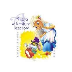 CD Bajka słowno-muzyczna - ALICJA W KRAINIE CZARÓW - 2