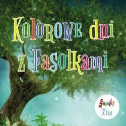 Kolorowe dni z Fasolkami - 35 lat CD - 1