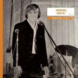 Bardowie i poeci. Jonasz Kofta CD - 1