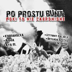 Po prostu bunt. Póki to nie zabronione CD