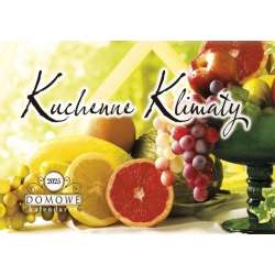 Kalendarz 2024 Kuchenne klimaty