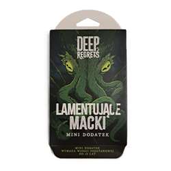 Deep Regrets Lamentujące Macki