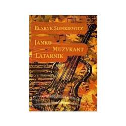 Janko muzykant. Latarnik audiobook