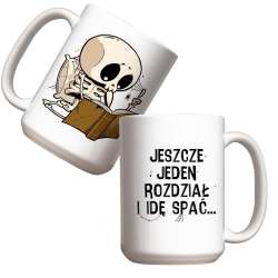Kubek - Jeszcze jeden rozdział i idę spać 440ml - 1
