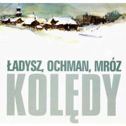 Kolędy - Ładysz, Ochman, Mróz CD - 1