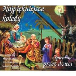 Najpiękniejsze Kolędy Śpiewane Przez Dzieci CD - 1