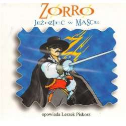 Zorro. Jeździec w masce audiobook - 1
