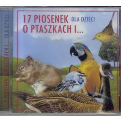 17 piosenek dla dzieci o ptaszkach i ... - 1