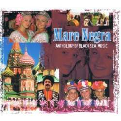 Mare Negra. Anthology Of Black Sea Music CD
