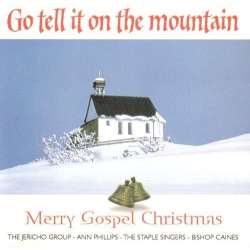 Go Tell It To The Mountain CD - 1