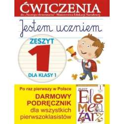 Jestem uczniem. Zeszyt 1 dla klasy 1. Ćwiczenia - 1