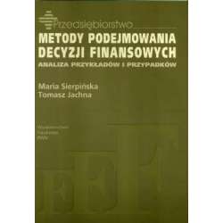 Metody podejmowania decyzji finansowych