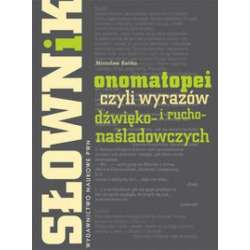 Słownik onomatopei, czyli wyrazów...