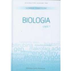 Słownik tematyczny. T.6. Biologia 1 - 1