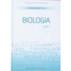 Słownik tematyczny. T.6. Biologia 1 - 1