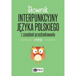 Słownik interpunkcyjny j. polskiego z zasadami..