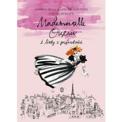 Mademoiselle Oiseau i listy z przeszłości - 1