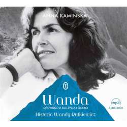 Wanda. Opowieść o sile życia i śmierci audiobook