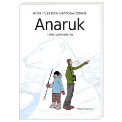 Anaruk i inne opowiadania - 1