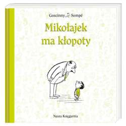 Mikołajek - Mikołajek ma kłopoty (9788310127013)