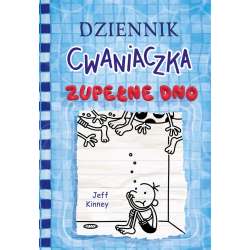 Dziennik cwaniaczka. Zupełne dno