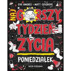 Poniedziałek. Najgorszy tydzień życia - 1