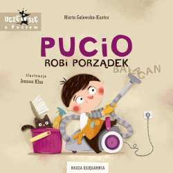 Książeczka Pucio robi porządek. Nasza Księgarnia (9788310139344) - 1