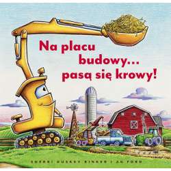 Na placu budowy pasą się krowy! - 1