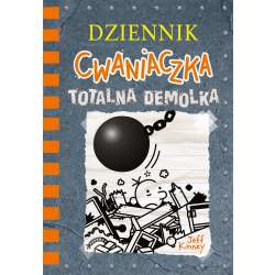 Dziennik cwaniaczka. Totalna demolka w.3 - 1